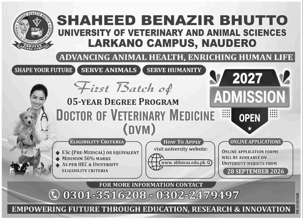 Admissions Open Shaheed Benazir Bhutto University of Veterinary and Animal Sciences, Larkano Campus, Naudero 2027 Admissions 2026 — original newspaper advertisement