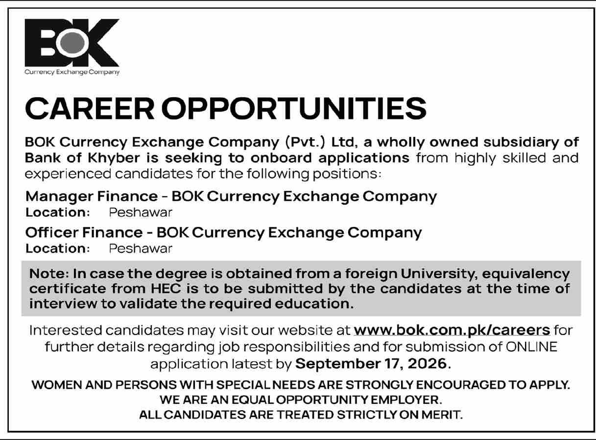 BOK Currency Exchange Company (Pvt.) Ltd Bank of Khyber) Jobs – BOK Currency Exchange Company (Pvt.) Ltd (a wholly owned subsidiary of Bank of Khyber) Jobs 2026 — original newspaper advertisement