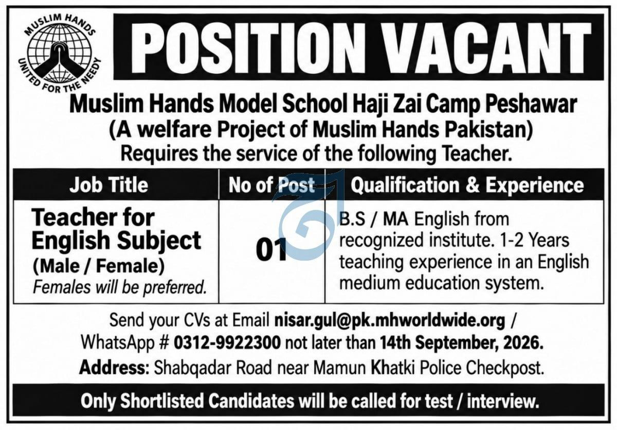 Muslim Hands Model School Haji Zai Camp Peshawar (A welfare Project of Muslim Hands Jobs 2026 – Muslim Hands Model School Haji Zai Camp Peshawar (A welfare Project of Muslim Hands Pakistan) Jobs 2026 — original newspaper advertisement