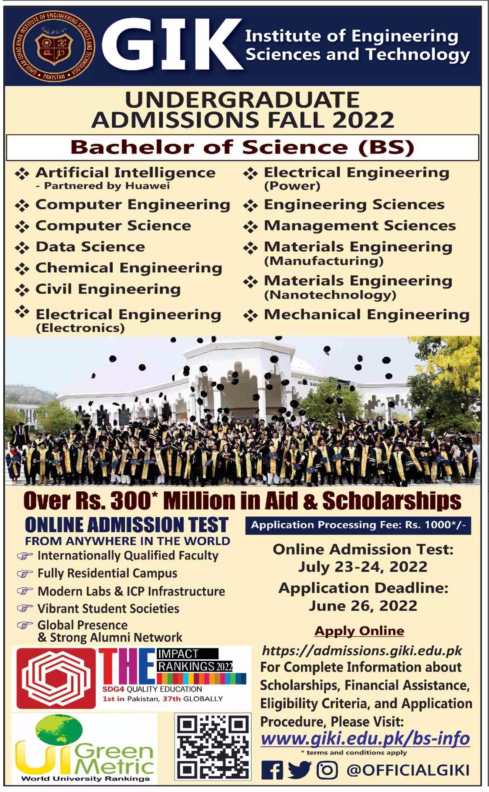 Admission in Gik institute of Engineering Sciences – Ghulam Ishaq Khan GIK Institute of Engineering Sciences and Technology Swabi Admissions 2022 — original advertisement