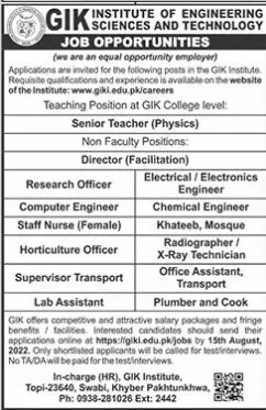 Jobs in GIK institute of Engineering Science And Technology – Ghulam Ishaq Khan GIK Institute of Engineering Sciences and Technology Swabi Jobs 2022 — original advertisement