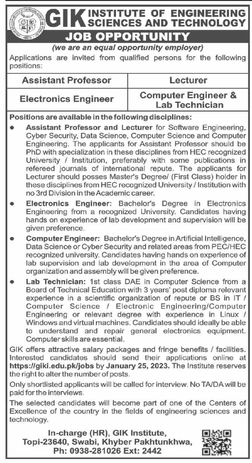 Ghulam Ishaq Khan Institute of Engineering Sciences Job 2023 – Ghulam Ishaq Khan GIK Institute of Engineering Sciences and Technology Swabi Jobs 2023 — original advertisement