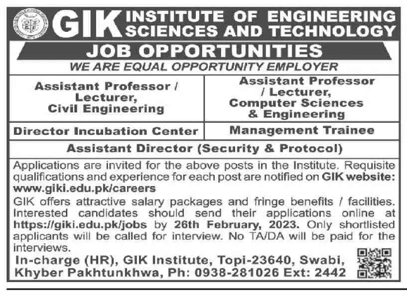 GIK Institute of Engineering sciences and technology Jobs – Ghulam Ishaq Khan GIK Institute of Engineering Sciences and Technology Swabi Jobs 2023 — original advertisement