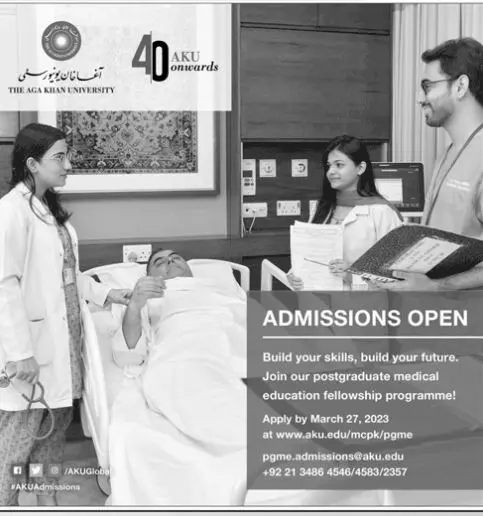 Aga Khan University Admissions 2023 Admissions 2023 — original advertisement