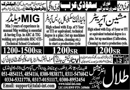 Machine Operator and Mig Welder Jobs in Saudia Arabia 2024 – Talal International Overseas Employment Promoters Jobs 2024 — original advertisement