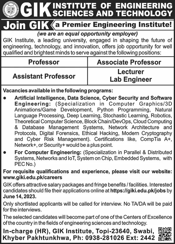 GIKI Institute Swabi Jobs 2024 For Professors – Ghulam Ishaq Khan GIK Institute of Engineering Sciences and Technology Swabi Jobs 2024 — original advertisement