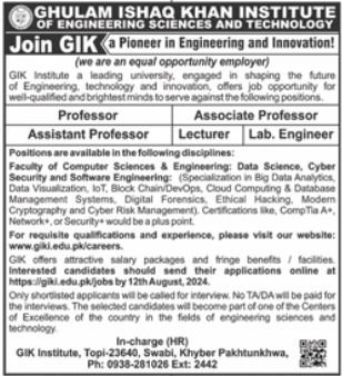 GIK Institute Of Engineering Science Jobs 2024 – Ghulam Ishaq Khan GIK Institute of Engineering Sciences and Technology Swabi Jobs 2024 — original advertisement