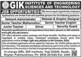 Ghulam Ishaq Khan Institute Of Engineering Jobs 2024 – Ghulam Ishaq Khan GIK Institute of Engineering Sciences and Technology Swabi Jobs 2024 — original advertisement