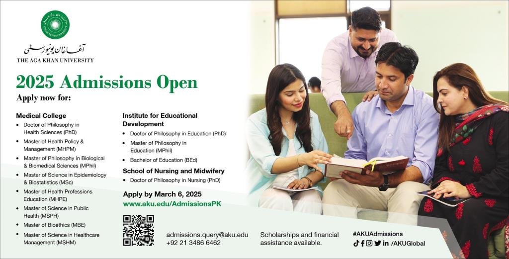 Admission Open in The Aga Khan University 2025 Admissions 2025 — original advertisement