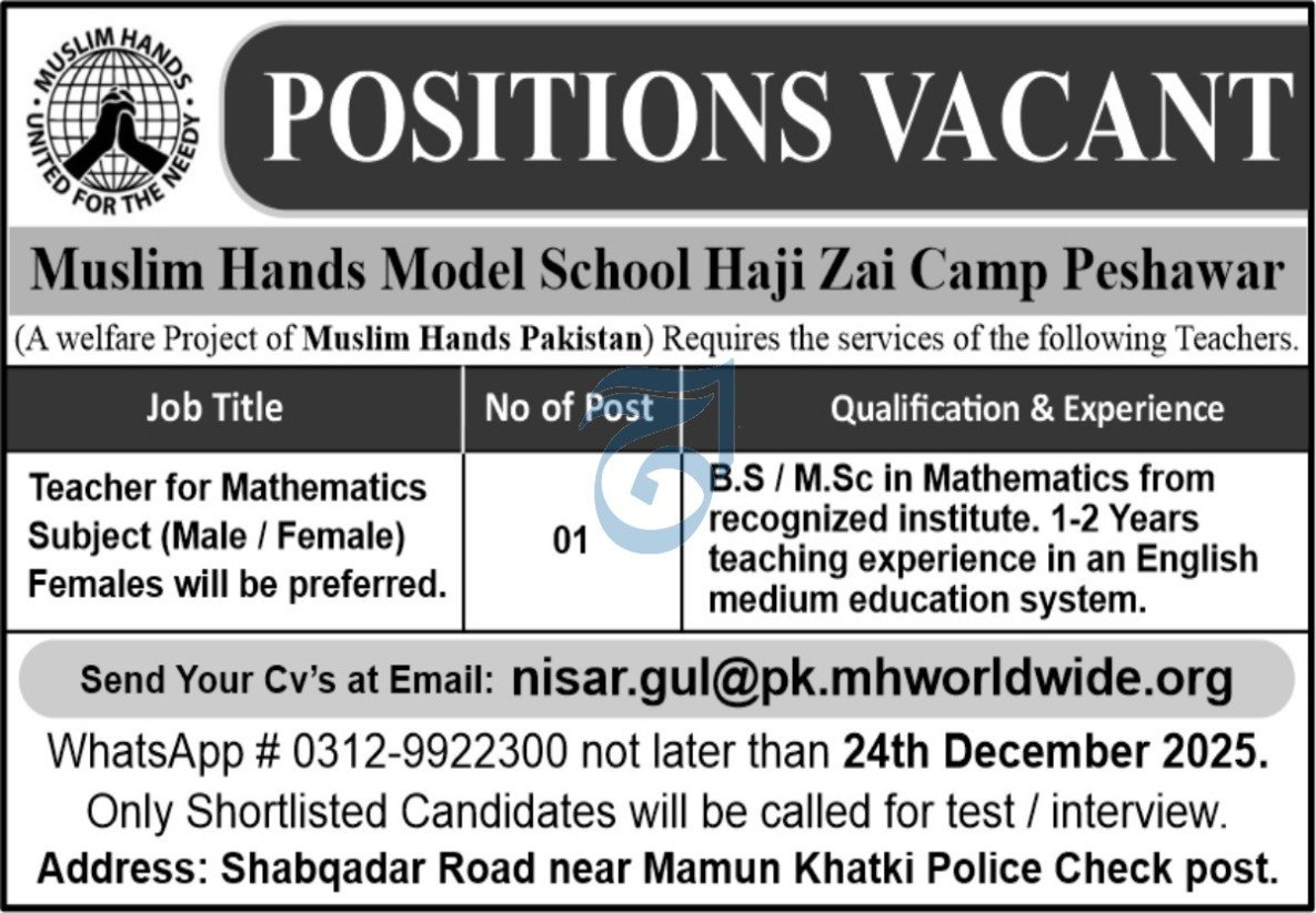 Muslim Hands Model School Haji Zai Cam Peshawar Jobs 2025 Jobs 2025 — original advertisement