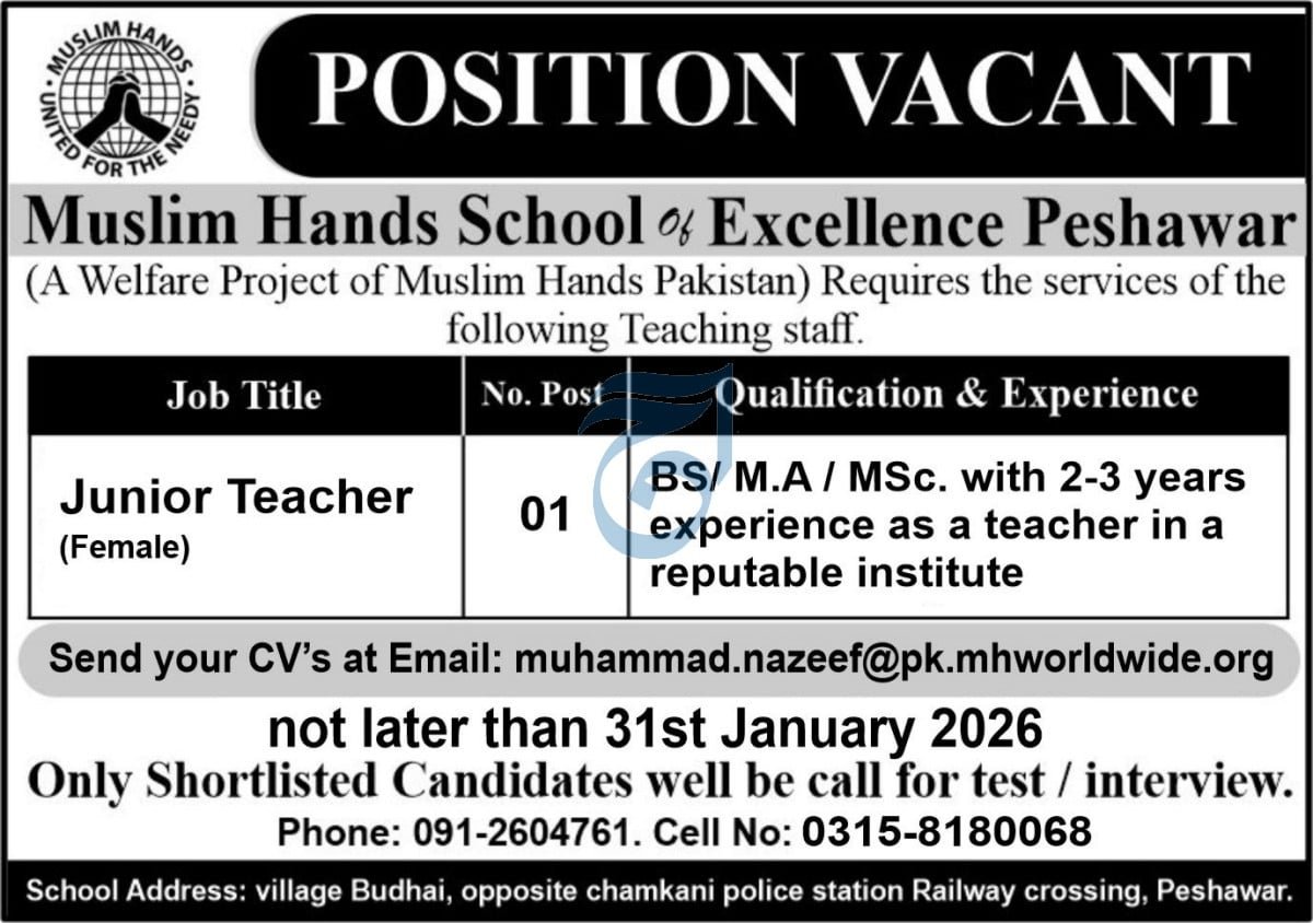 Muslim Hands School Of Excellence Peshawar Job 2026 Jobs 2026 — original advertisement